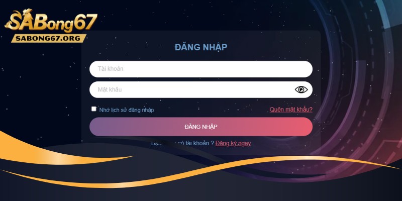 Hướng dẫn chi tiết các bước đăng nhập SABONG67